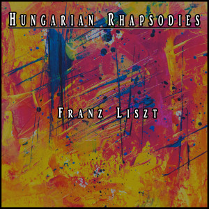 Hungarian Rhapsodies (Electronic Version)