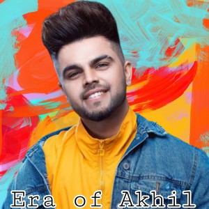 Era of Akhil dari Manish Pratap Singh