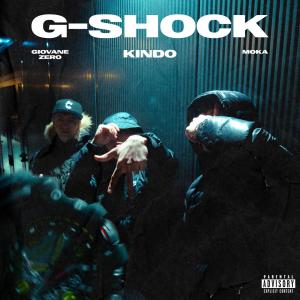 ดาวน์โหลดและฟังเพลง G-Shock (feat. Moka Mc & Giovane Zero) (Explicit) พร้อมเนื้อเพลงจาก Kindo
