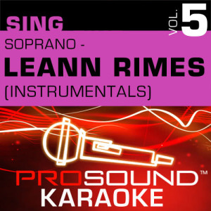 ดาวน์โหลดและฟังเพลง I Need You (Karaoke With Background Vocals) [In the Style of LeAnn Rimes] พร้อมเนื้อเพลงจาก ProSound Karaoke Band