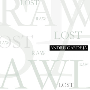 ดาวน์โหลดและฟังเพลง Lost พร้อมเนื้อเพลงจาก Andre Gardeja