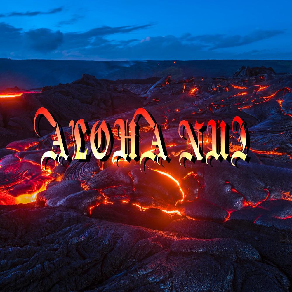 Aloha Nui (Explicit)