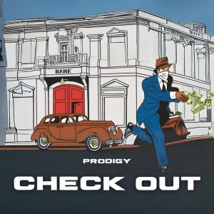 อัลบัม Check Out (Explicit) ศิลปิน Prodigy
