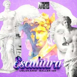 UnLokario的專輯Escultura
