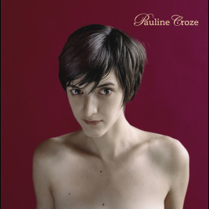 Listen to M'en voulez-vous encore ? song with lyrics from Pauline Croze