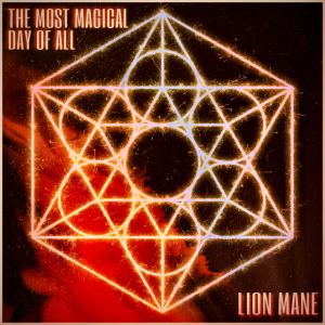 Lion Mane的專輯The Most Magical Day of All