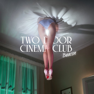 收聽Two Door Cinema Club的Sleep Alone (The Knocks Remix)歌詞歌曲