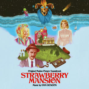 อัลบัม Strawberry Mansion (Original Motion Picture Soundtrack) ศิลปิน Dan Deacon