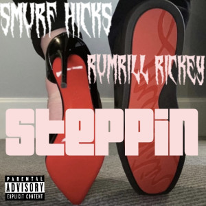 Album Steppin (Explicit) from Smurf Hicks