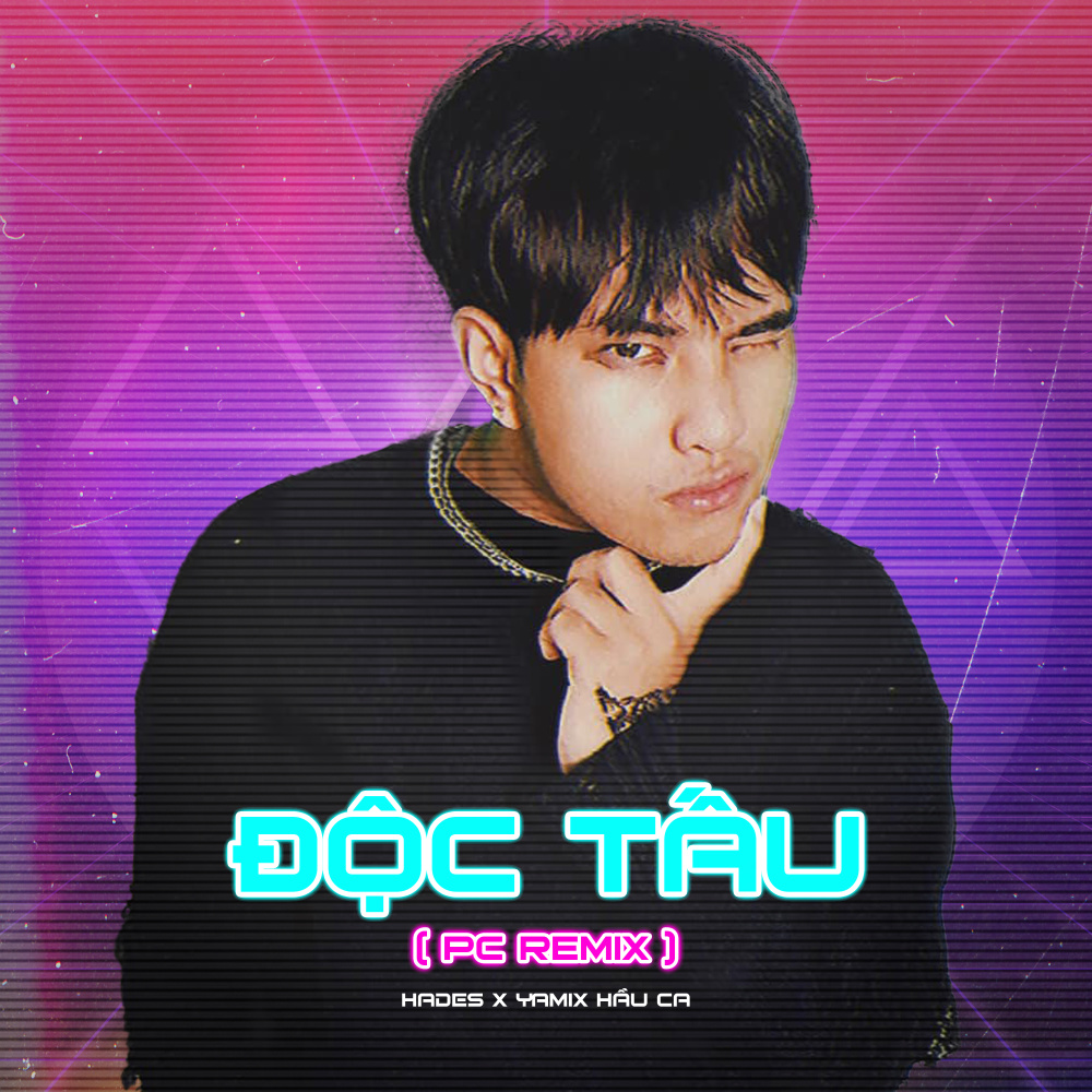 Độc Tấu (Pc Remix)