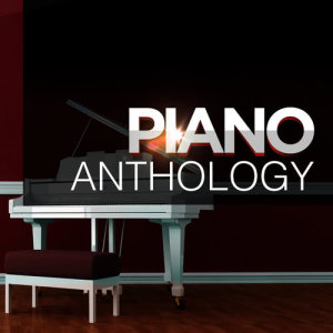 Piano的專輯Piano Anthology