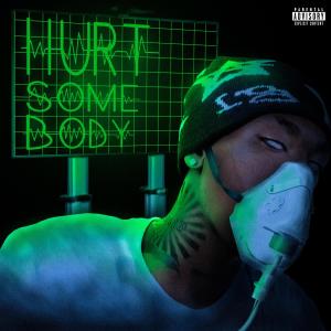 feardoni的專輯Hurt Somebody (Explicit)