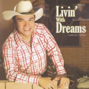 Album Livin' With Dreams from Tantowi Yahya
