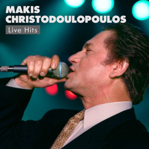 Album Makis Hristodoulopoulos Live Hits from 