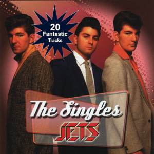 The Jets的專輯The Singles