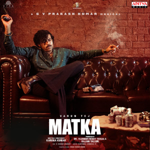 G.V. Prakash Kumar的專輯Matka (Original Motion Picture Soundtrack)