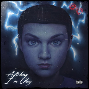 Ay$berg的專輯I'm Okay