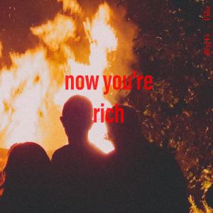 Dengarkan lagu Now You're Rich (feat. Vilia) nyanyian BrvtVs dengan lirik