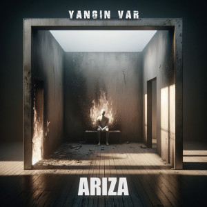 Ariza的專輯Yangın Var