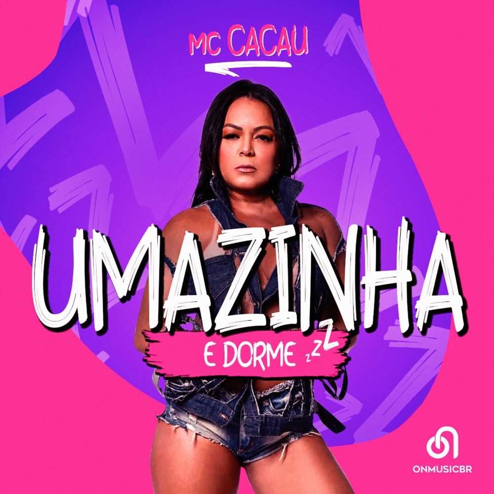 Umazinha e Dorme (Explicit)