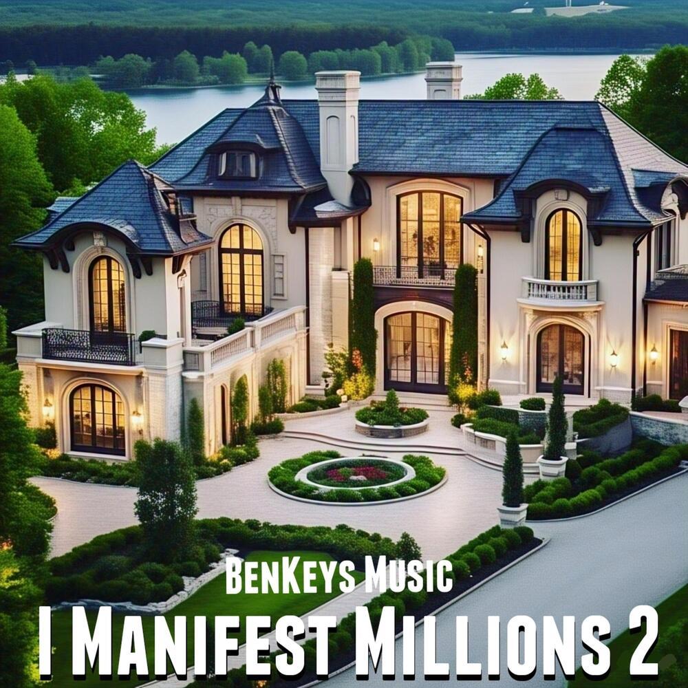 I Manifest Millions 2