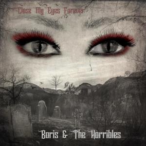 收聽Boris的Close My Eyes Forever (feat. Alison "Metal Babe" Masson) (Explicit)歌詞歌曲