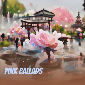 Pink Ballads