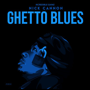 Ncredible Gang的專輯Ghetto Blues