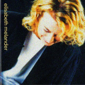 อัลบัม There is something ศิลปิน Elisabeth Melander