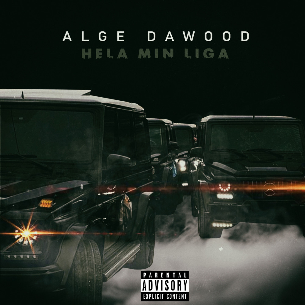 Hela Min Liga (Explicit)