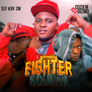 Album Fighter Soldier from Sly Kay Zm