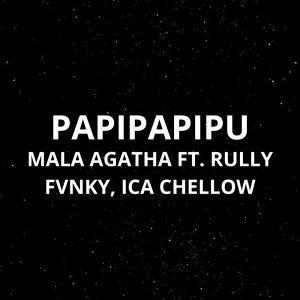 Album Papipapipu from Mala Agatha
