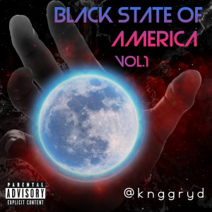 Album Black State of America, Vol. 1 (Explicit) from 