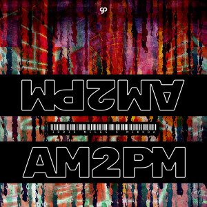 ดาวน์โหลดและฟังเพลง AM2PM พร้อมเนื้อเพลงจาก Idris Miles