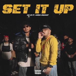 收聽Kid Jd的Set It Up (Explicit)歌詞歌曲