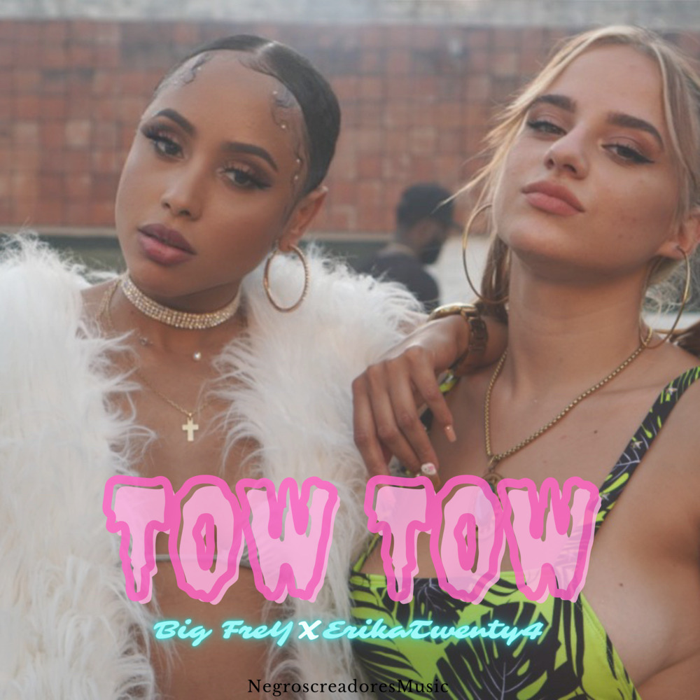 Tow Tow (Explicit)