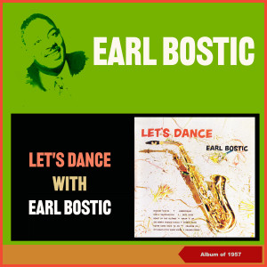 Let's Dance with Earl Bostic