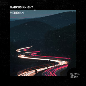 Listen to Meridian song with lyrics from Marcus Knight