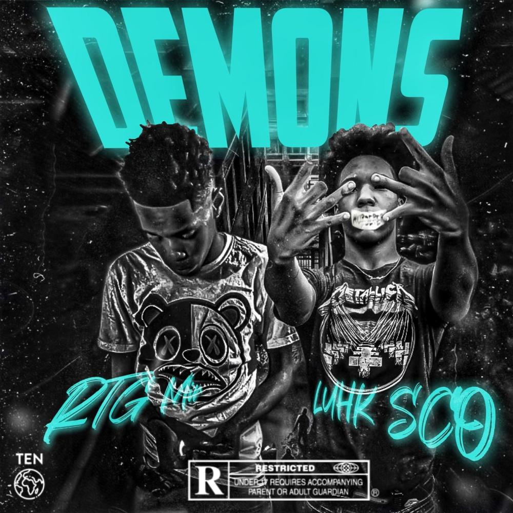Demons(feat. Luhk Sco) (Explicit)
