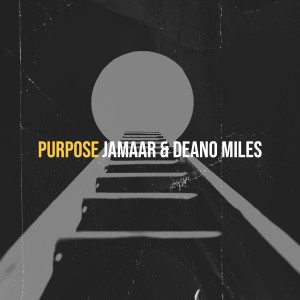 收聽Jamaar的Purpose (Explicit)歌詞歌曲