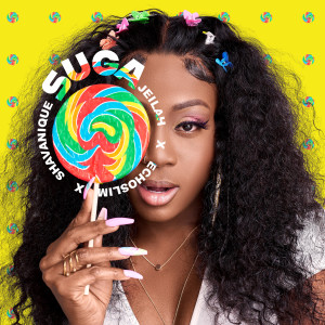 收聽Shavanique的Suga歌詞歌曲