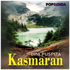Dini Puspita的专辑Kasmaran