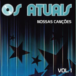 Album Nossas Canções, Vol.1 from Os Atuais