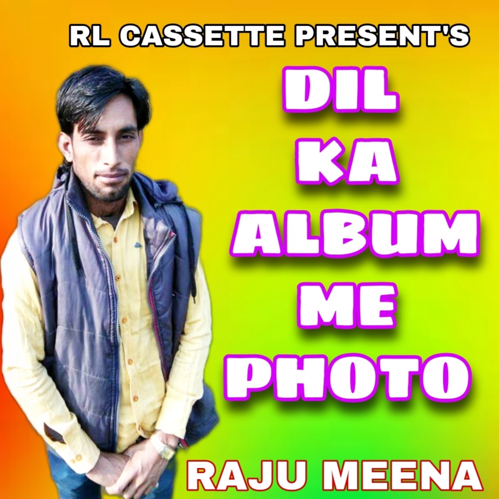 Dil Ka Album Me Photo