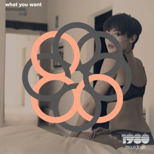 TomCole的專輯What You Want
