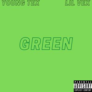 收聽YoungTexas的Green (Explicit)歌詞歌曲