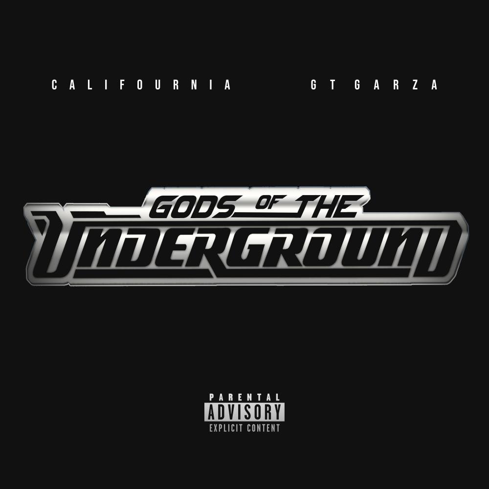 Gods of The Underground (feat. GT Garza) (Explicit)