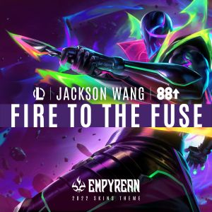 อัลบัม Fire To The Fuse ศิลปิน Jackson Wang
