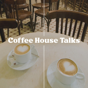 Coffee House Talks (Cozy Atmosphere for Dates and Solo Relaxation, Dreamy Piano for Coffee Break) dari Relaxing Piano Jazz Music Ensemble