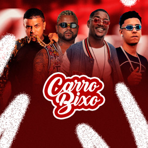 Eo Cifrão的專輯Carro Bixo (Explicit)